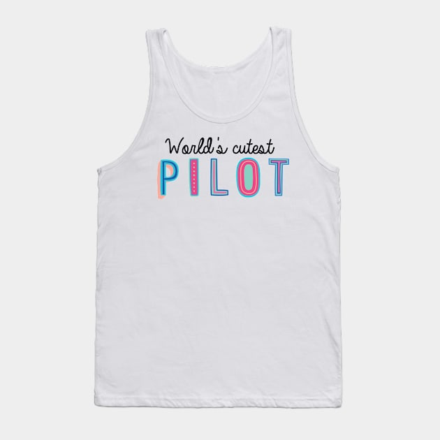 Pilot Gifts | World's cutest Pilot Tank Top by BetterManufaktur